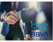 BBVA, ведущий глобальный поставщик финансовых услуг, и Cisco усиливают свое стратегическое сотрудничество